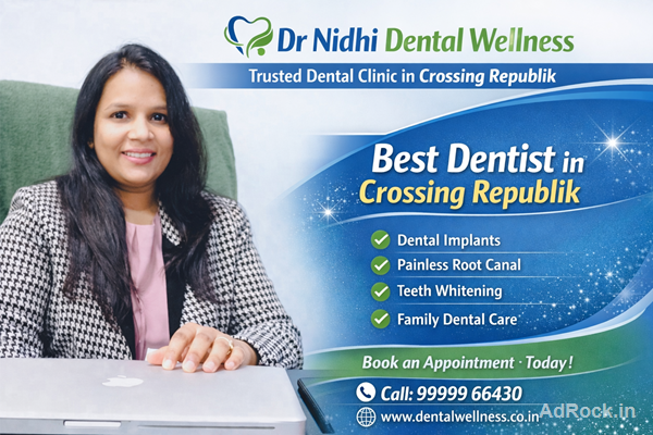 Dr Nidhi Dental Wellness Crossing Republik