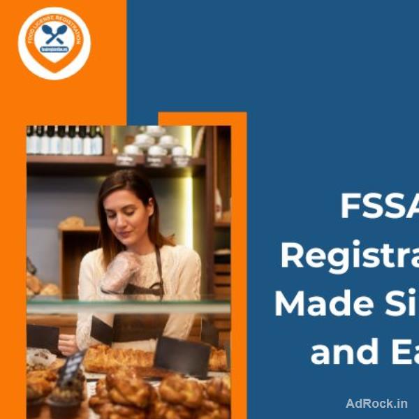FSSAI Registration Made Simple and Easy