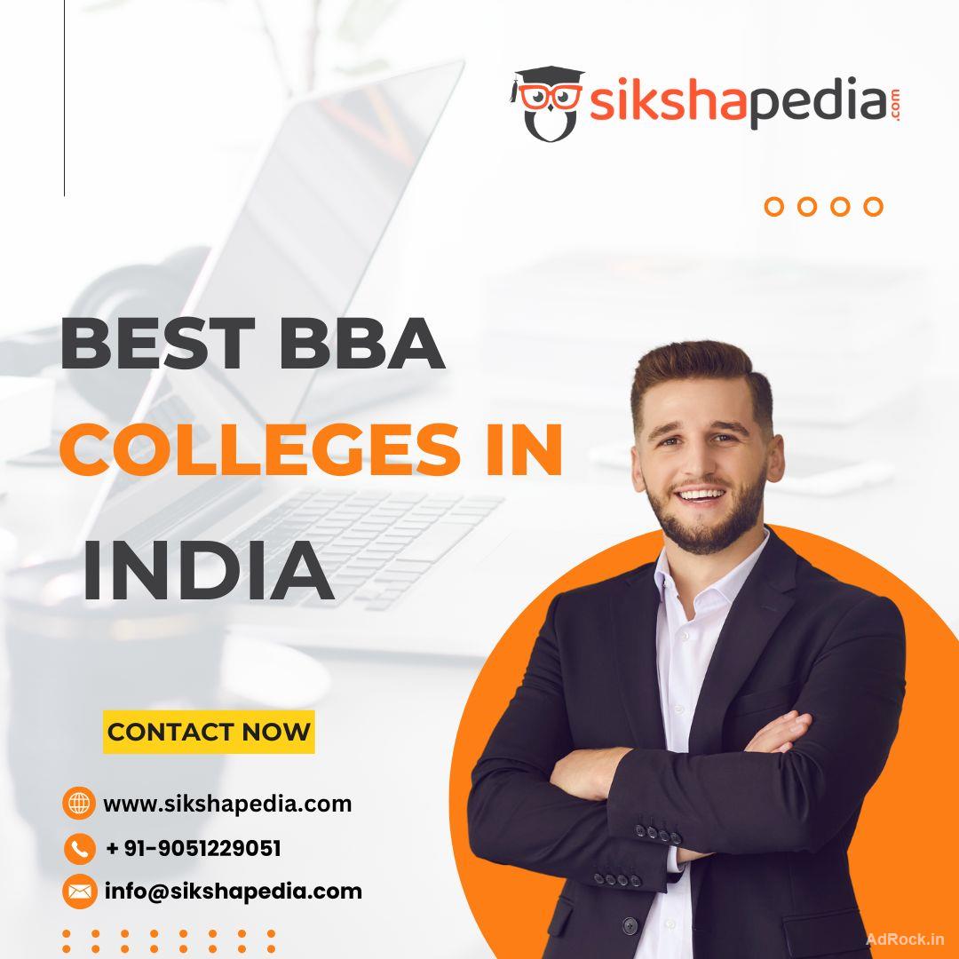 Best BBA Colleges in India | Sikshapedia | Call: +919051229051