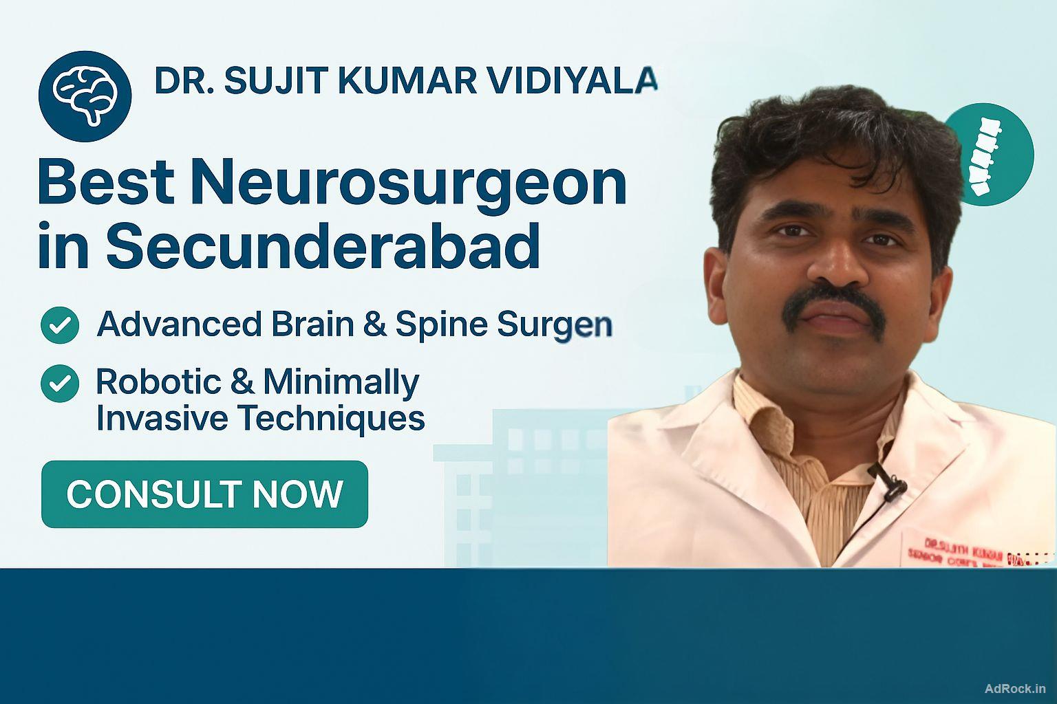 Dr. Sujit Kumar Vidiyala - Expert Brain & Spine Surgeon in Begumpet Secunderabad Dr. Sujit Kumar Vidiyala - Expert Brain & Spine Surgeon in Begumpet Secunderabad