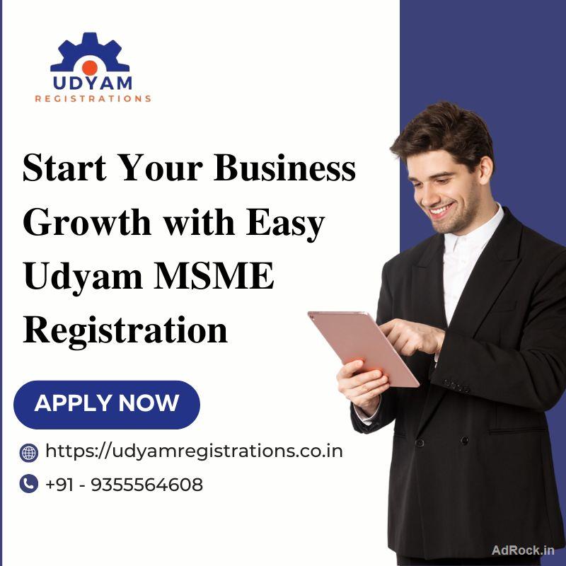 Start Your Business Growth with Easy Udyam MSME Registration