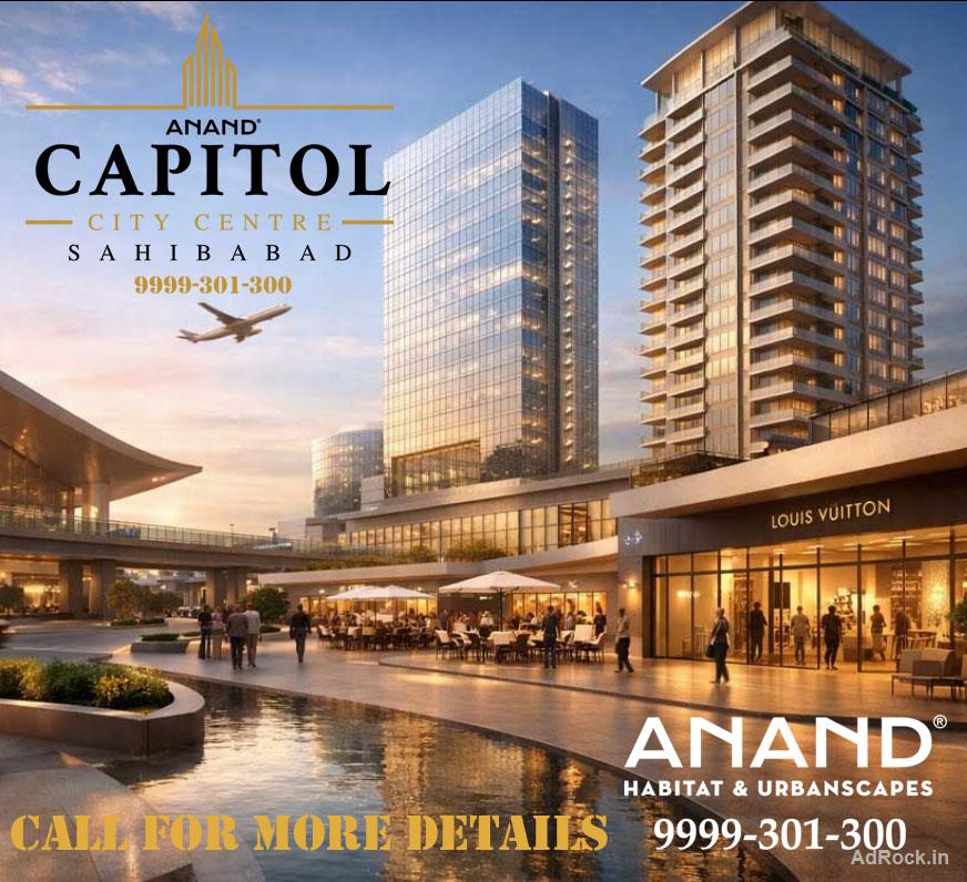 Book Your Shop or studio apartment in Anand Capitol City Centre By Anand Habitat & Urbanscapes Sahibabad 