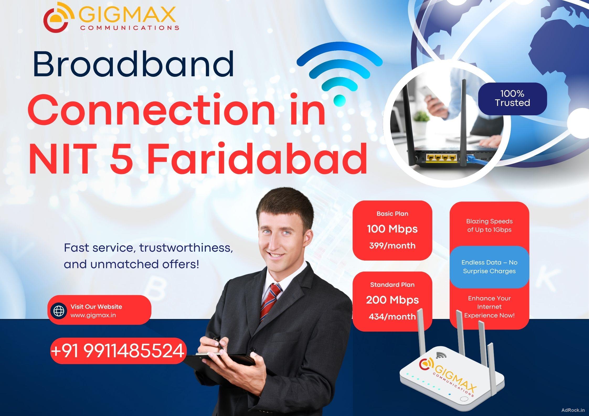 Fast & Affordable Broadband Connection in NIT 5 Faridabad – WiFi Plans by GIGMAX