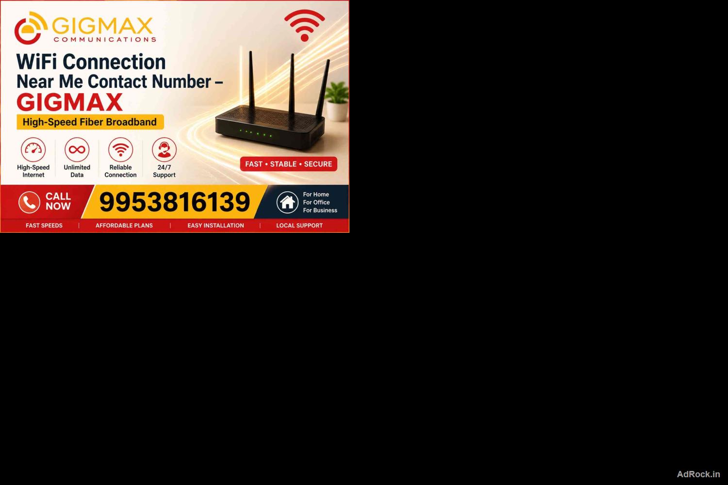 WiFi Connection Near Me Contact Number GIGMAX HighSpeed Fiber Broadband