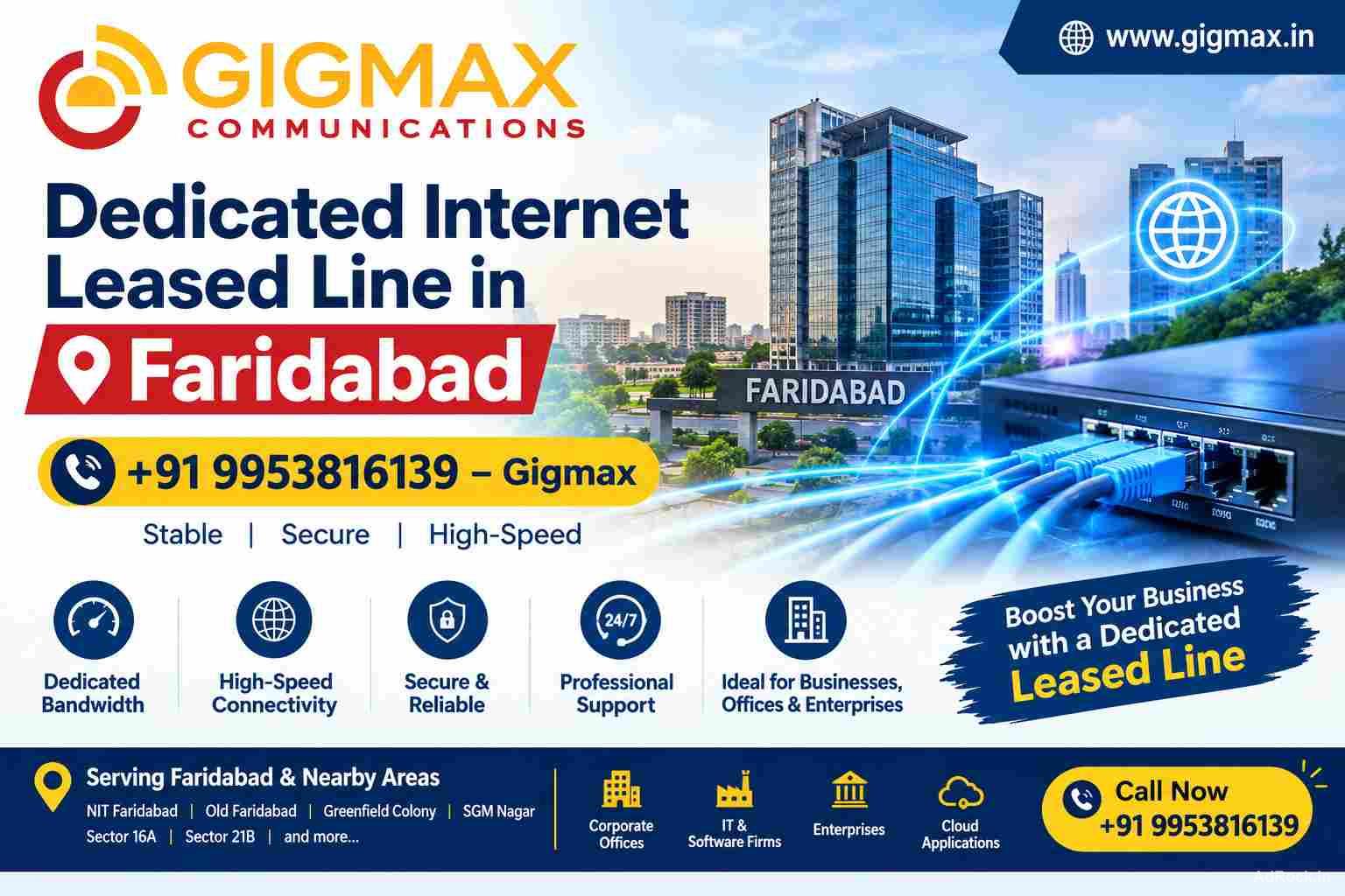 Dedicated Internet Leased Line in Faridabad | +91 9953816139 – Gigmax