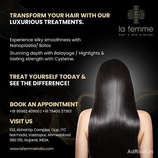 la femme hair skin bridal, Hair Treatment, Nanoplastia, Botox, Balayage, Highlights, Cysteine hair treatment i..