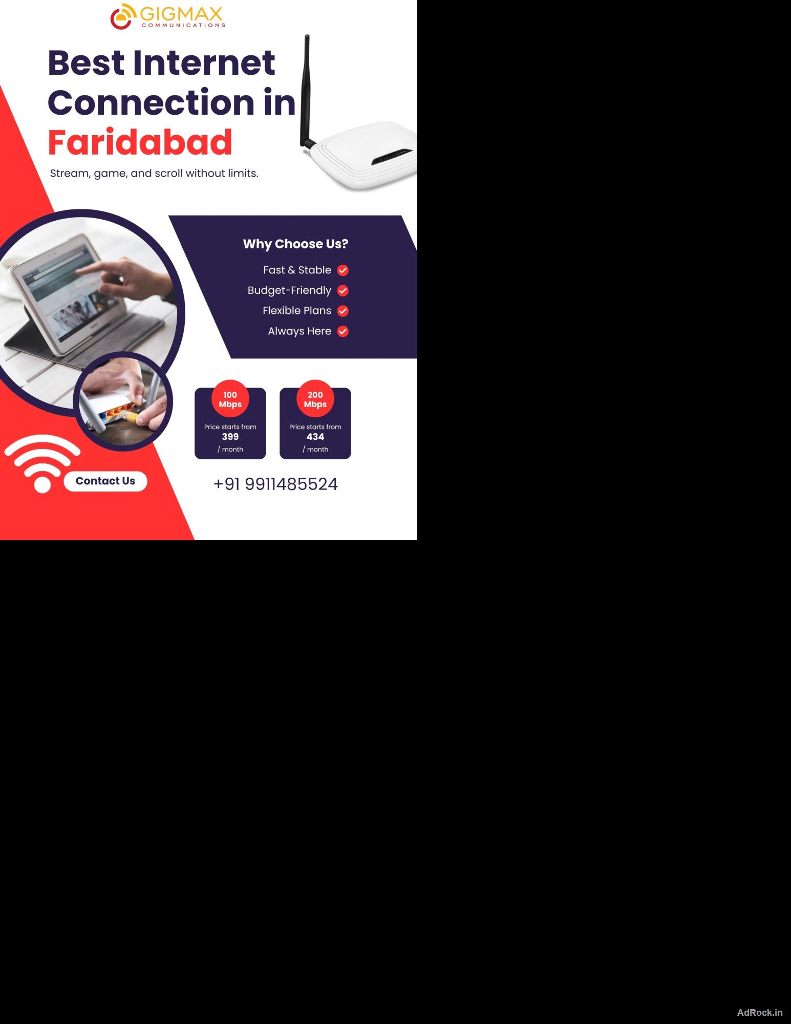 Internet Connection in Faridabad – Gigmax Fast & Reliable Broadband Services.