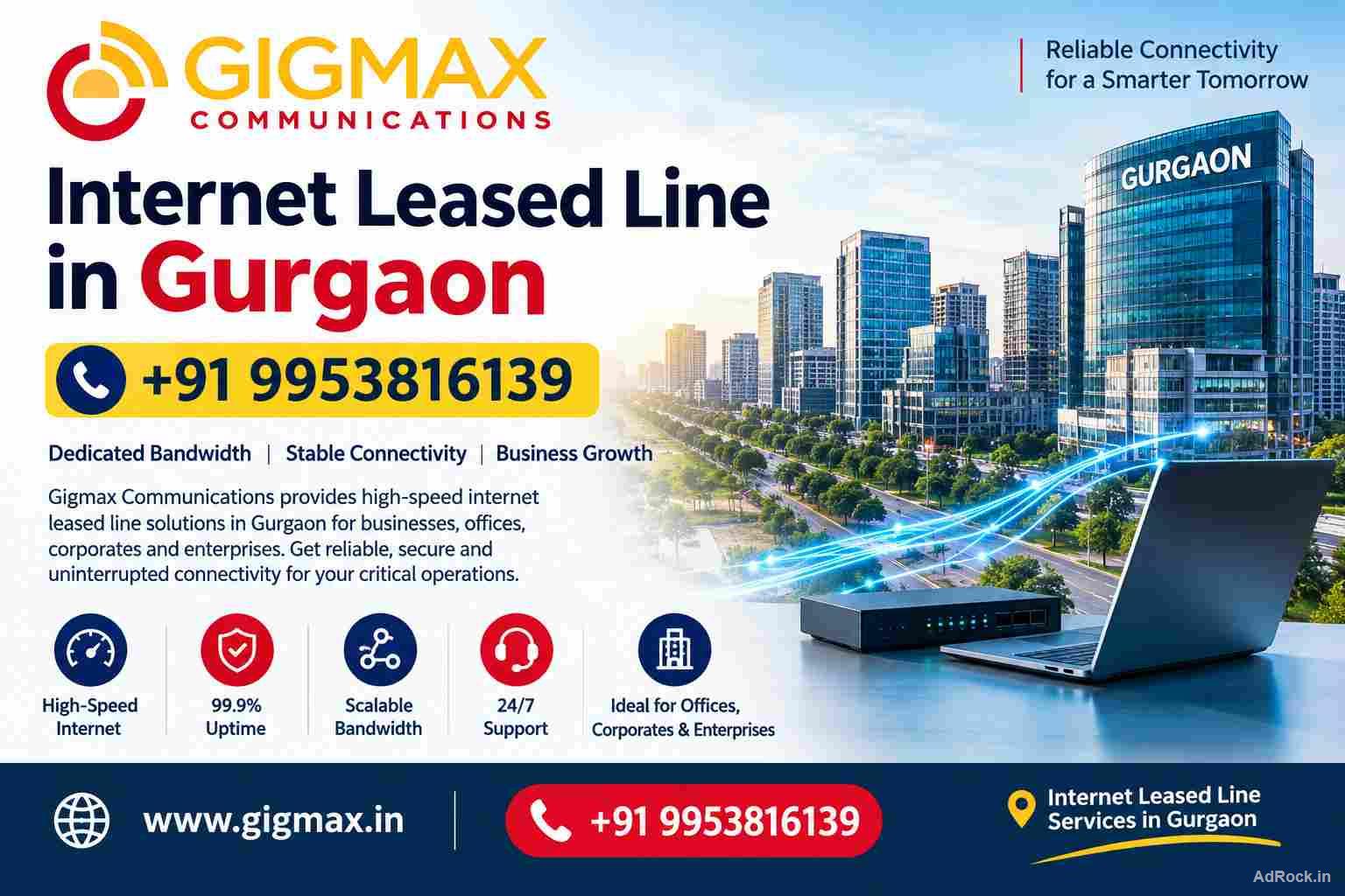 Internet Leased Line in Gurgaon | +91 9953816139 – Gigmax