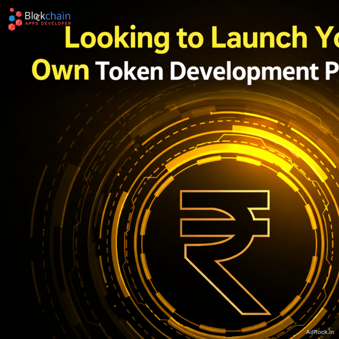 Looking to Launch Your Own Token Development Project?