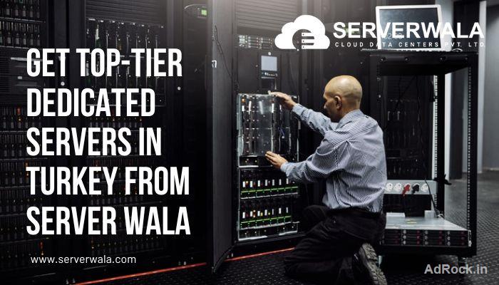 Get top-tier dedicated servers in Turkey from Server Wala Get top-tier dedicated servers in Turkey from Server Wala