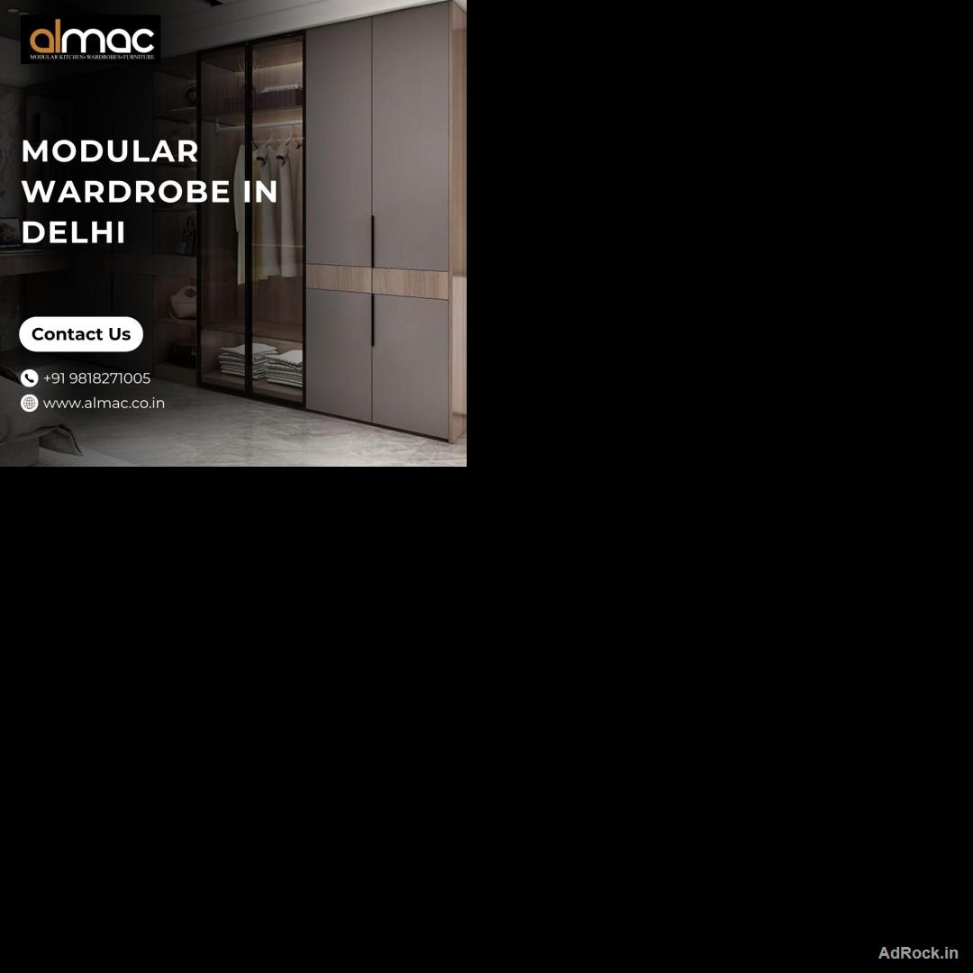 Modular Wardrobe in Delhi – Smart Storage for Modern Homes