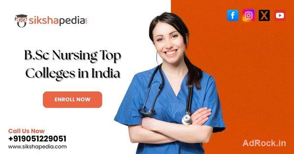BSc Nursing top colleges in India