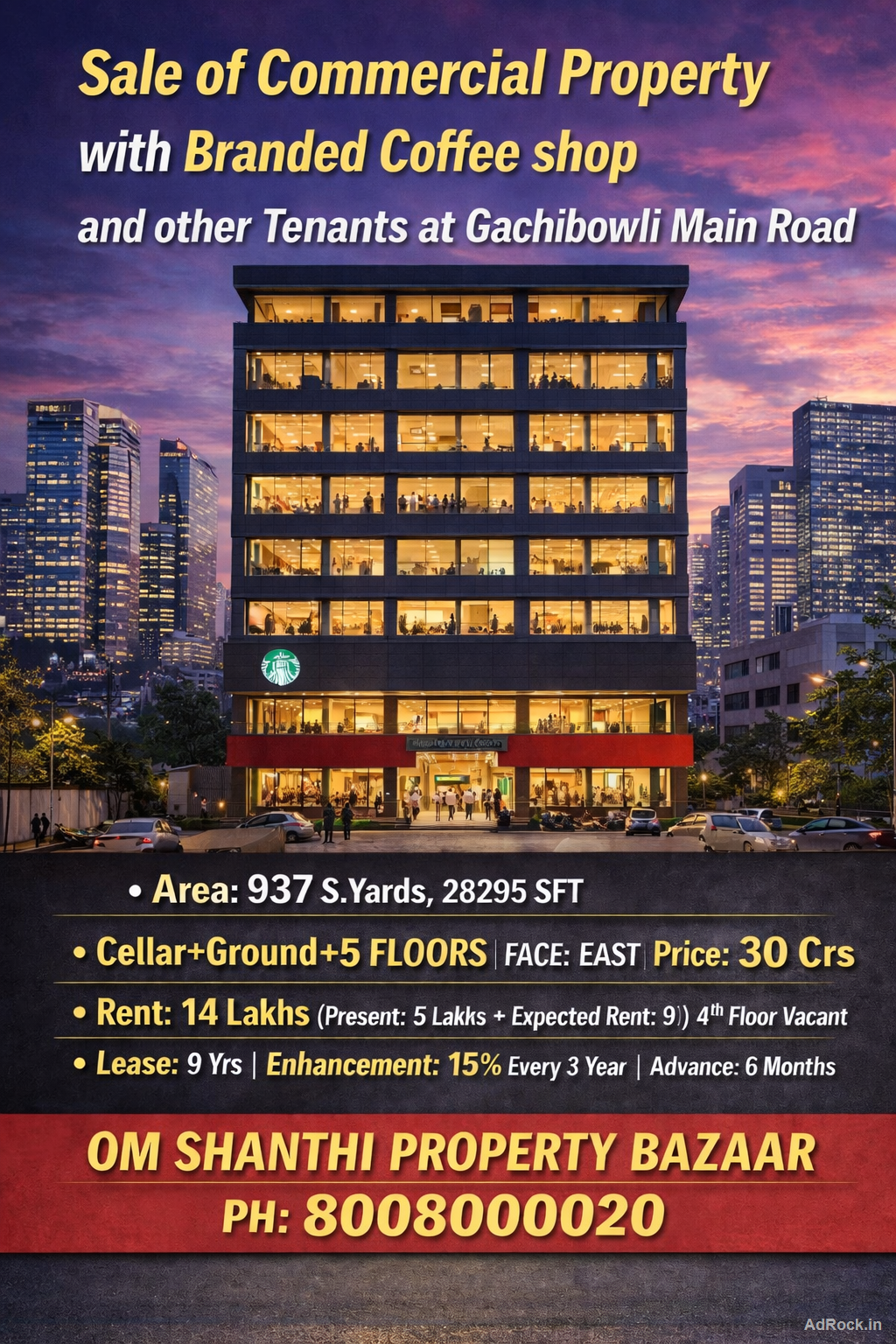 Sale of commercial property with Branded coffee shop& other tenants at Gachibowli main road