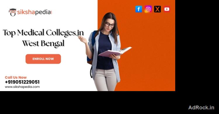 top medical colleges in West Bengal