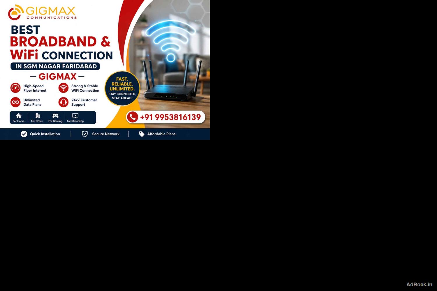 Best Broadband & WiFi Connection in SGM Nagar Faridabad – GIGMAX