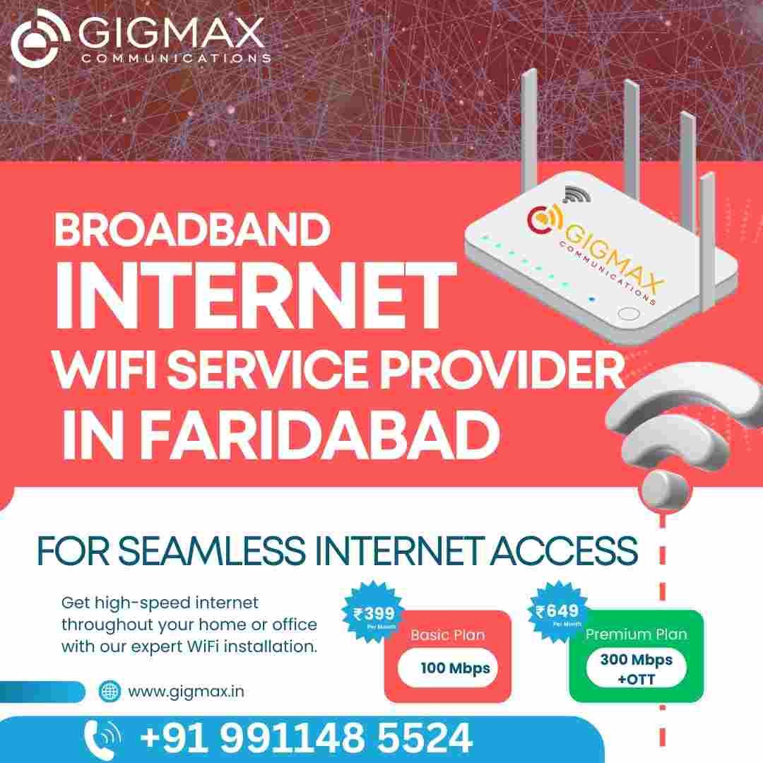 Broadband Internet Wi-Fi Services Provider In Faridabad