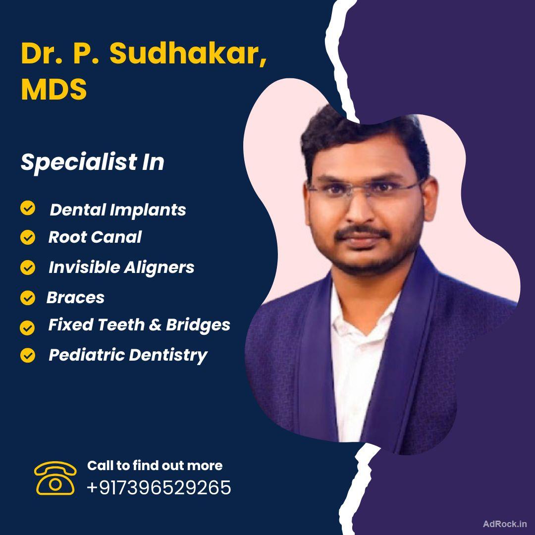 5-Star Dentist near Me in Secunderabad | Dr. Puli Sudhakar MDS