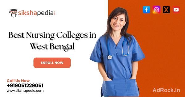 Discover West Bengal's Premier Nursing Colleges | Admission Guidance | Call +919051229051