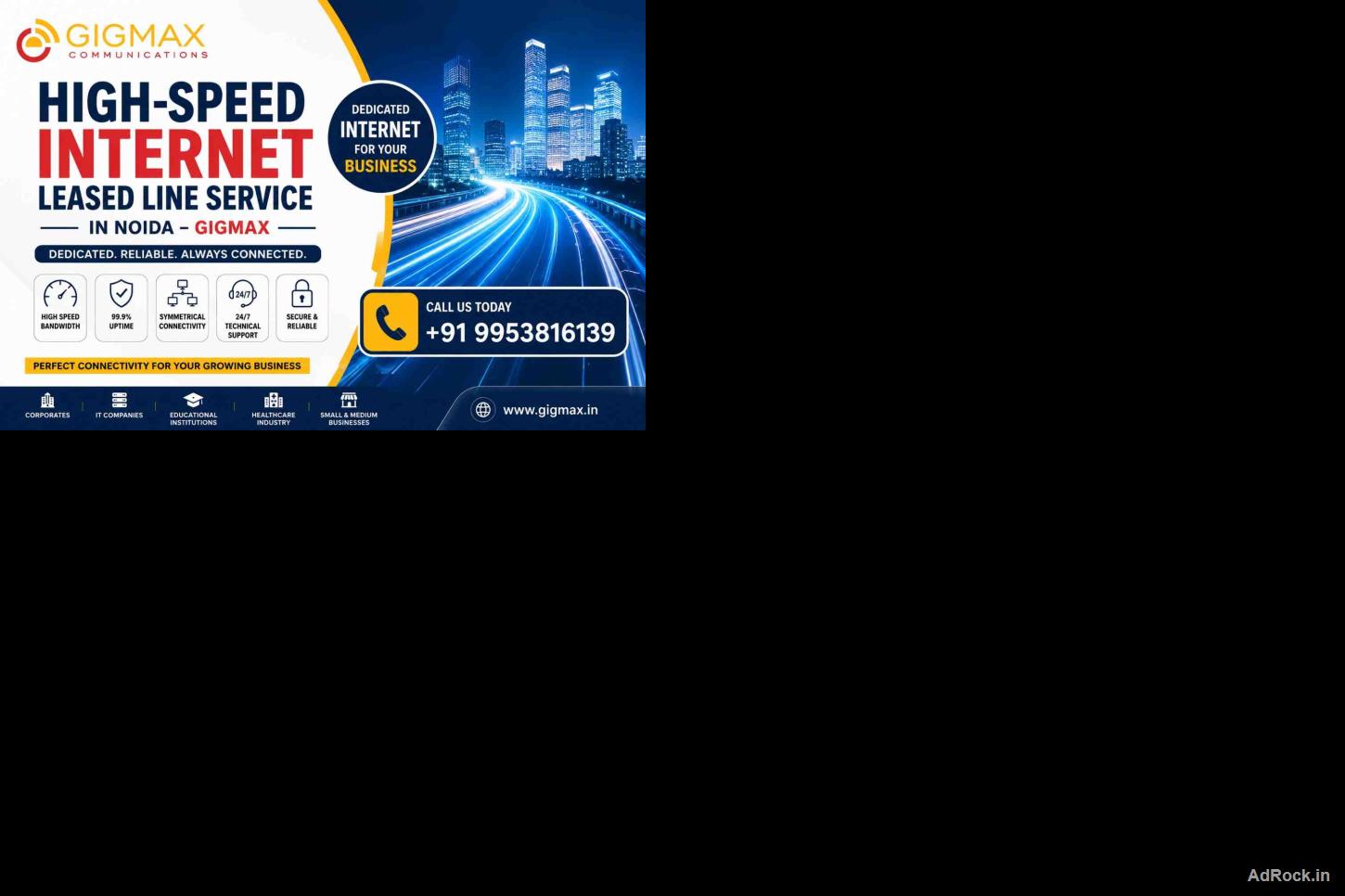 Reliable Internet Leased Line Service Provider in Noida – GIGMAX