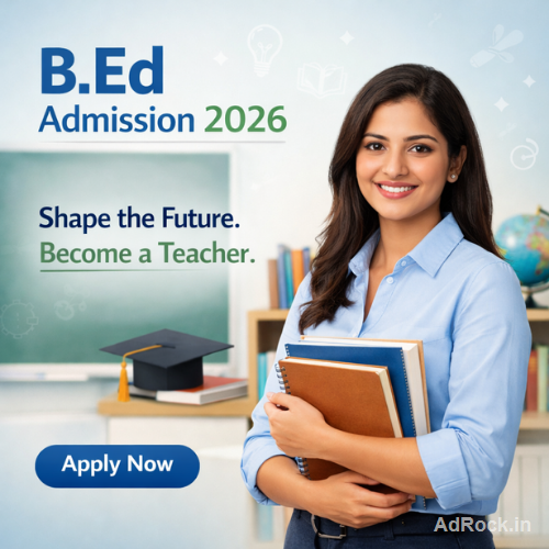 B.Ed Admission 2026 - Apply Now