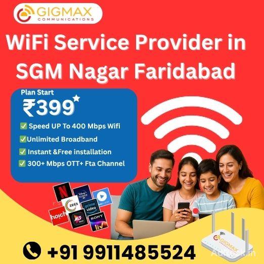 Best WiFi Service Provider in SGM Nagar Faridabad – Gigmax Best WiFi Service Provider in SGM Nagar Faridabad – Gigmax