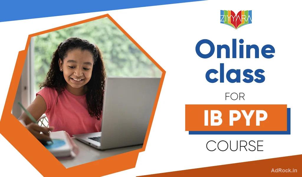   Ziyyara PYP Courses Online | Best Online Tuition for IB Primary Years Programme
