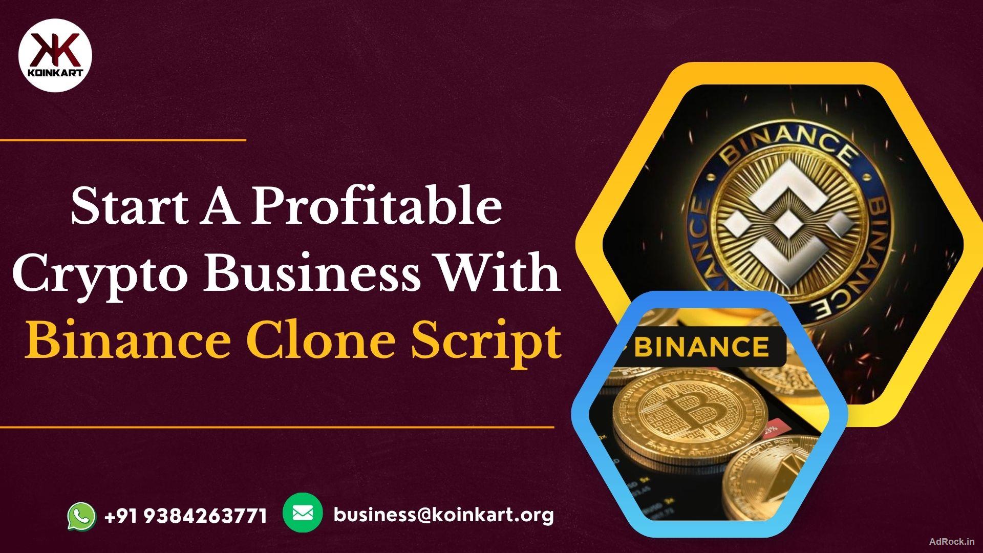 Start a Profitable Crypto Business with Binance Clone Script