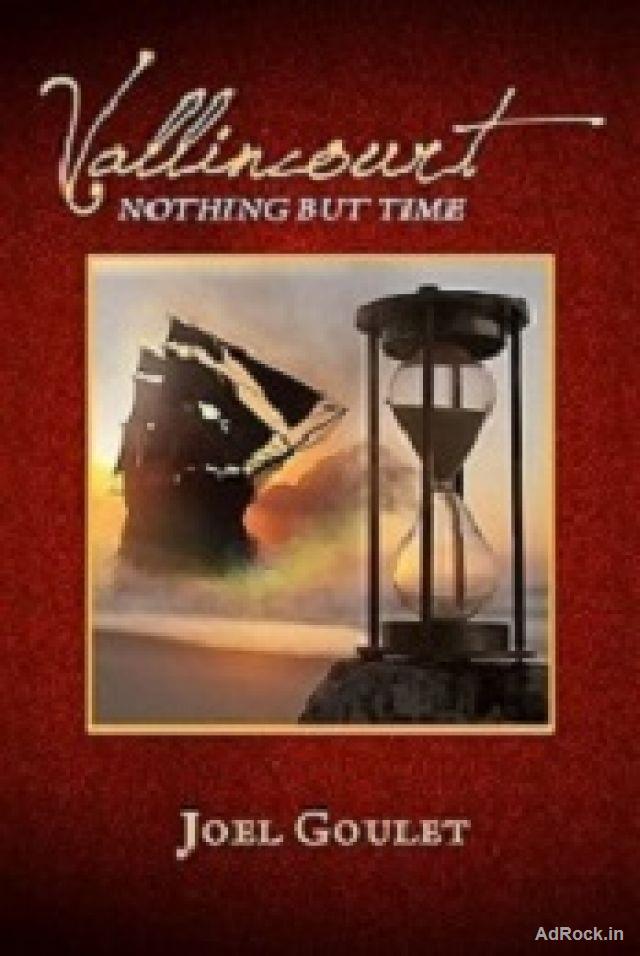 Vallincourt: Nothing but Time eBook Novel