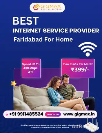 Best Home Internet Service Provider near Me in Faridabad - Gigmax 