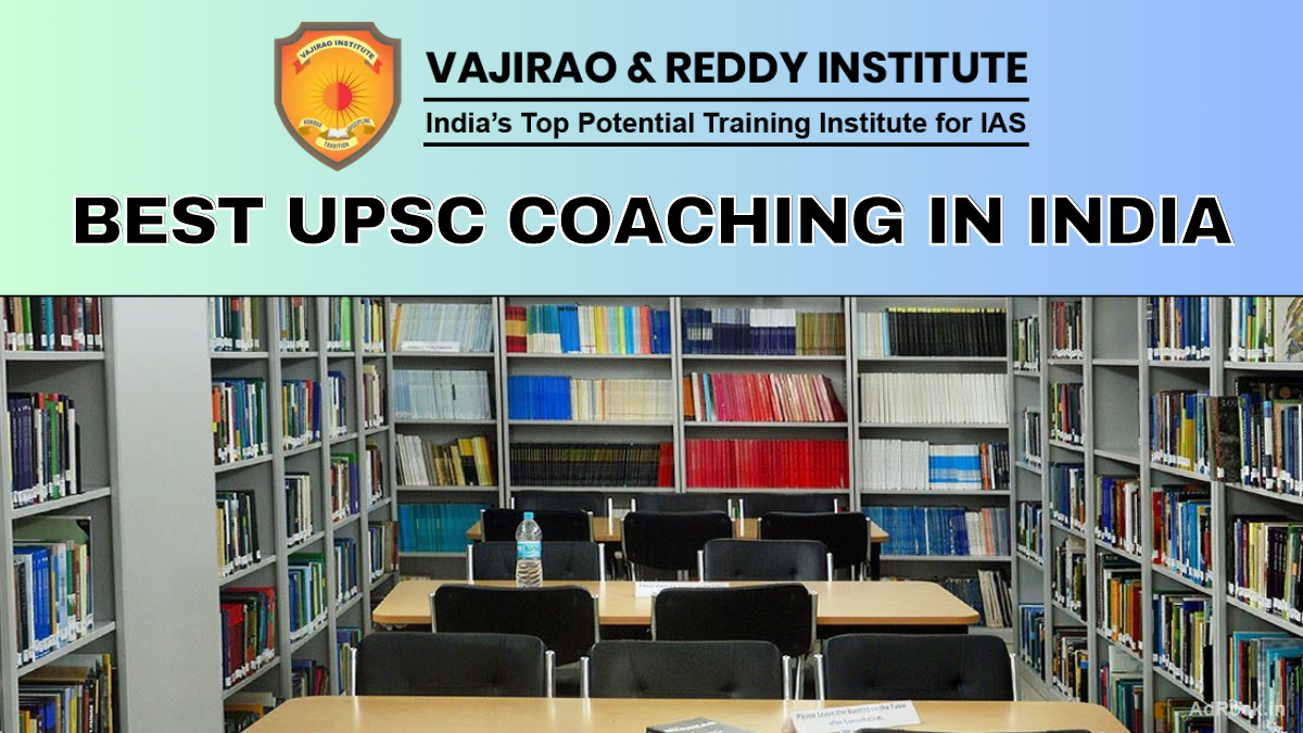 Best UPSC Coaching in India - Vajirao and Reddy IAS