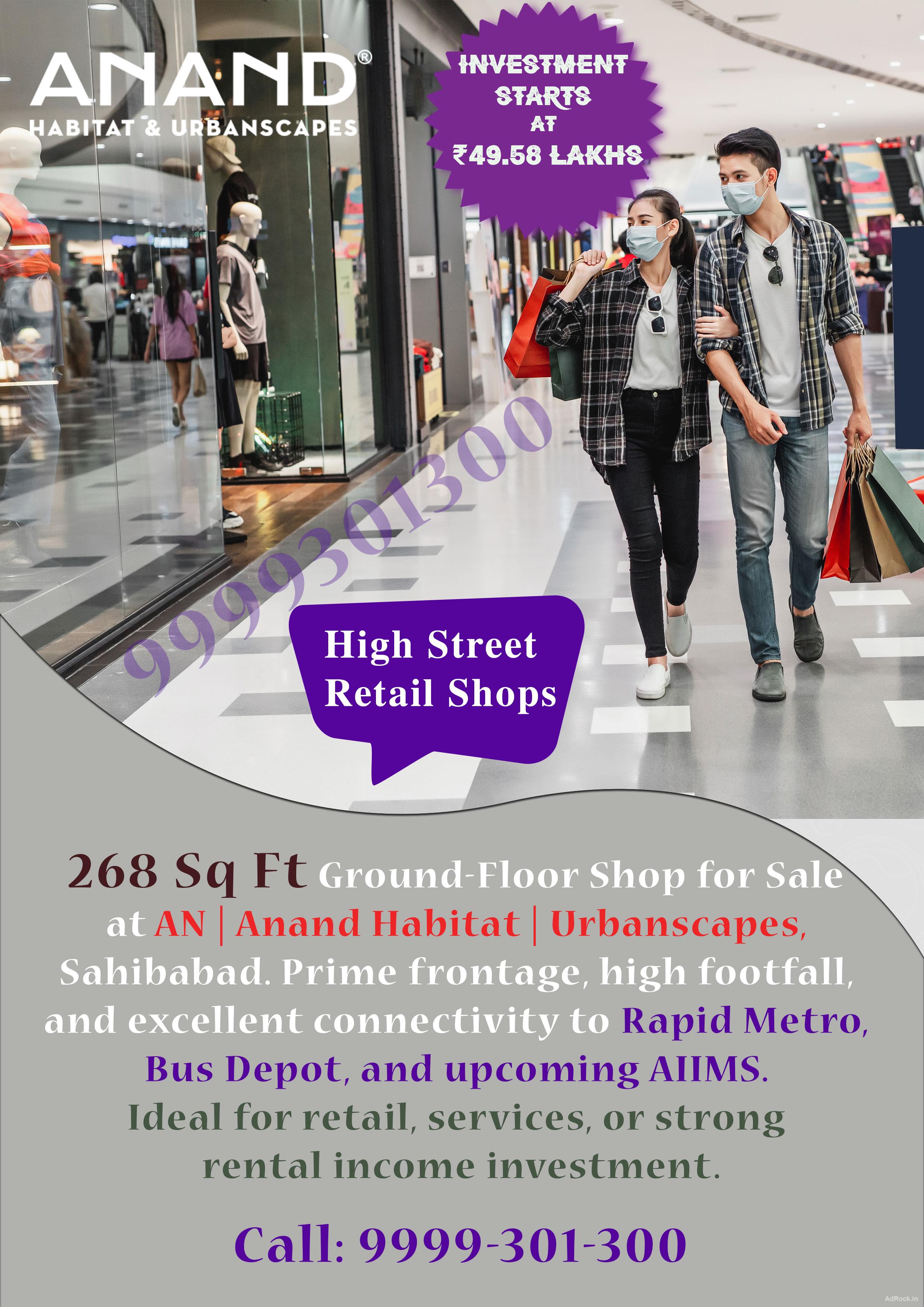 Own a shop in UP's 1st Big ISBT-based project, Anand Habitat & Urbanscapes, Sahibabad!
