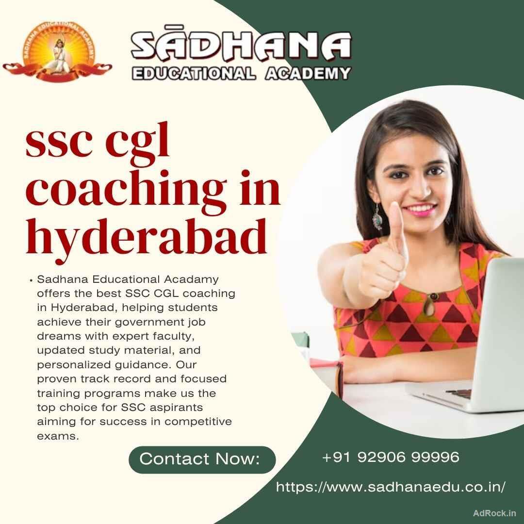 Best SSC CGL Coaching in Hyderabad – Sadhana Educational Academy