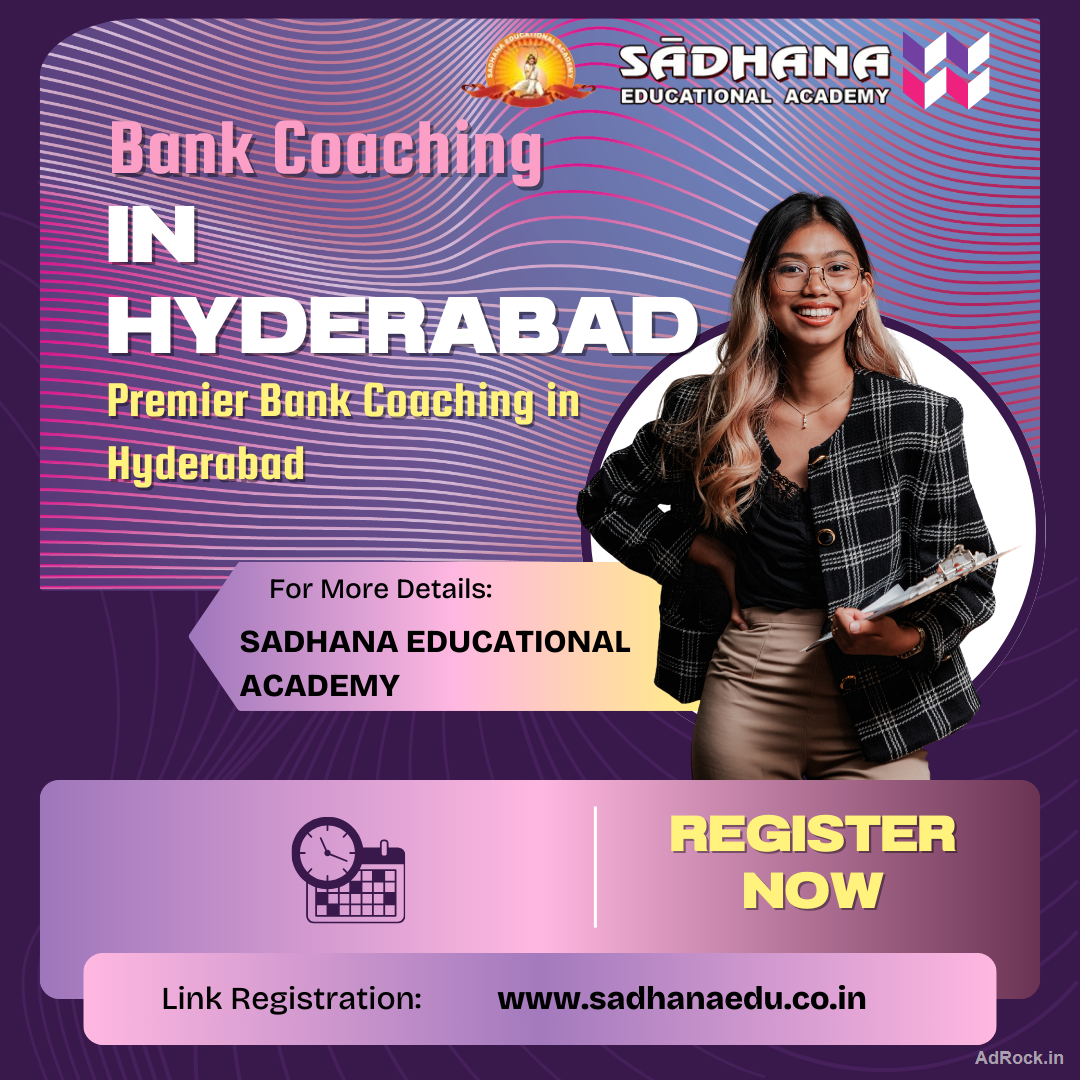 Bank Coaching in Hyderabad– Sadhana Academy