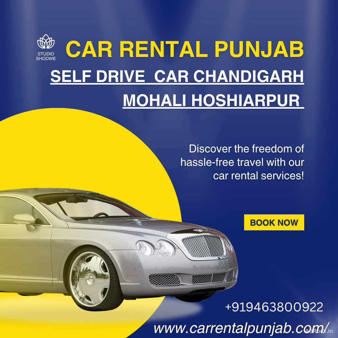 Car Rental Punjab Self Drive Car Ludhiana Mohali Chandigarh +919463800922 